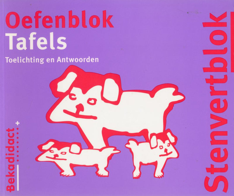 Stenvert Antwoorden en toelichting Tafels oefenblok