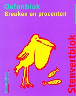 Stenvert Breuken en procenten oefenblok groep 7 en 8  (per stuk)