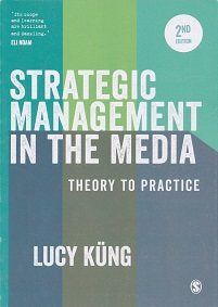 Strategic Management in the Media