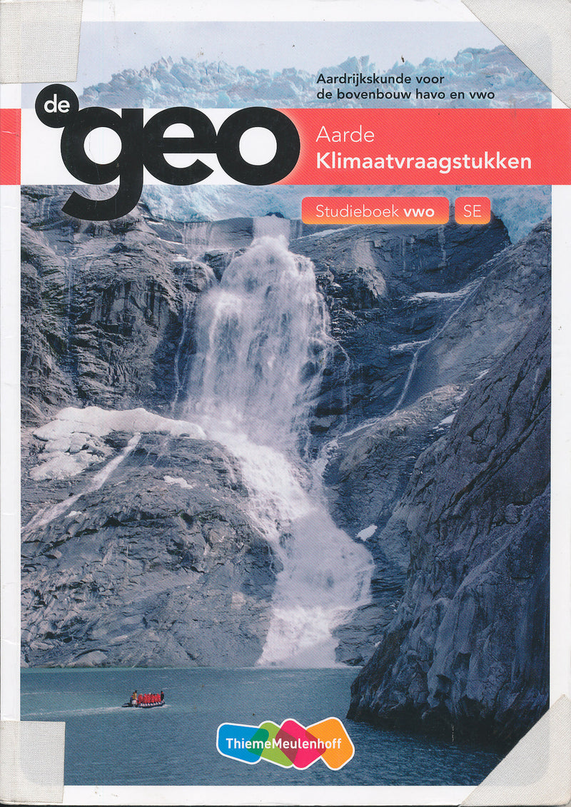 de Geo Aarde Klimaatvraagstukken Studieboek VWO 9789006619362