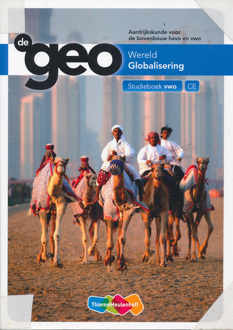 de Geo Wereld  Globalisering Studieboek VWO 9789006619270