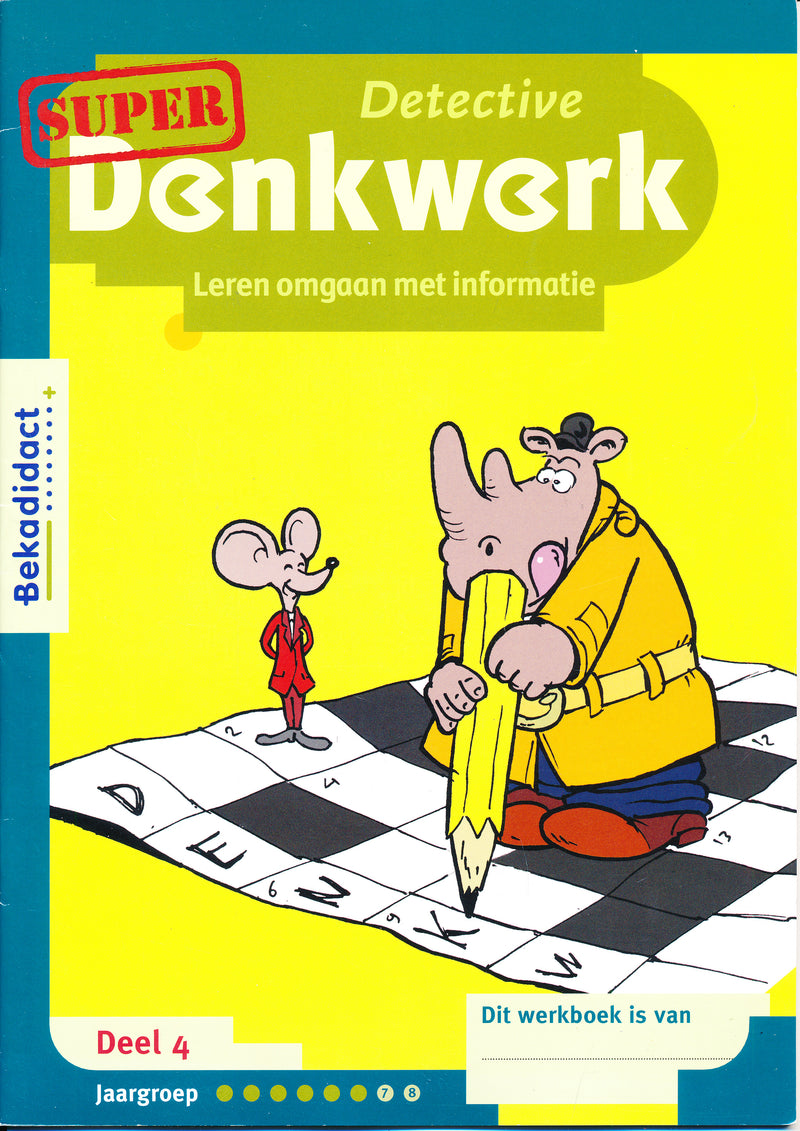 Denkwerk Super Detective Deel 4 groep 7-8 (per stuk)