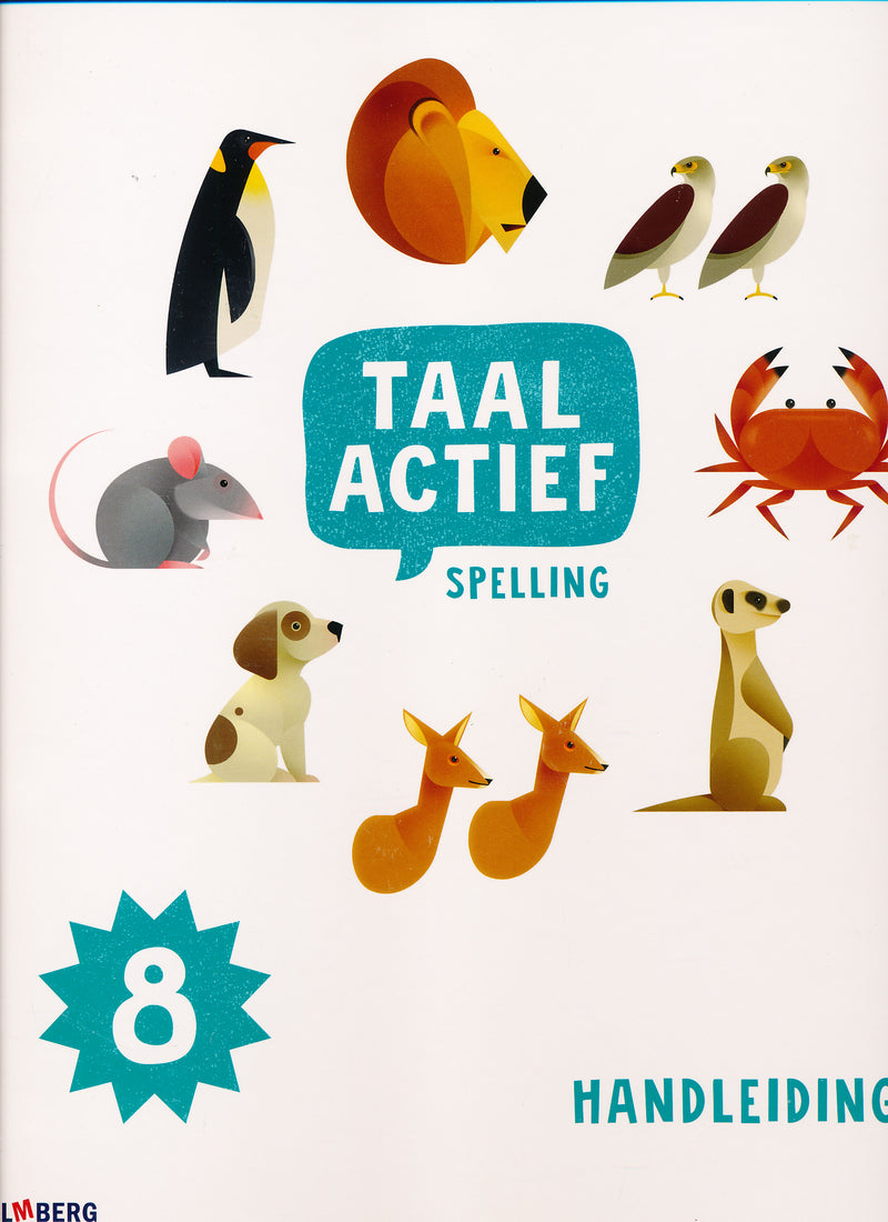 Taal Actief versie 5 Handleiding Spelling groep 8