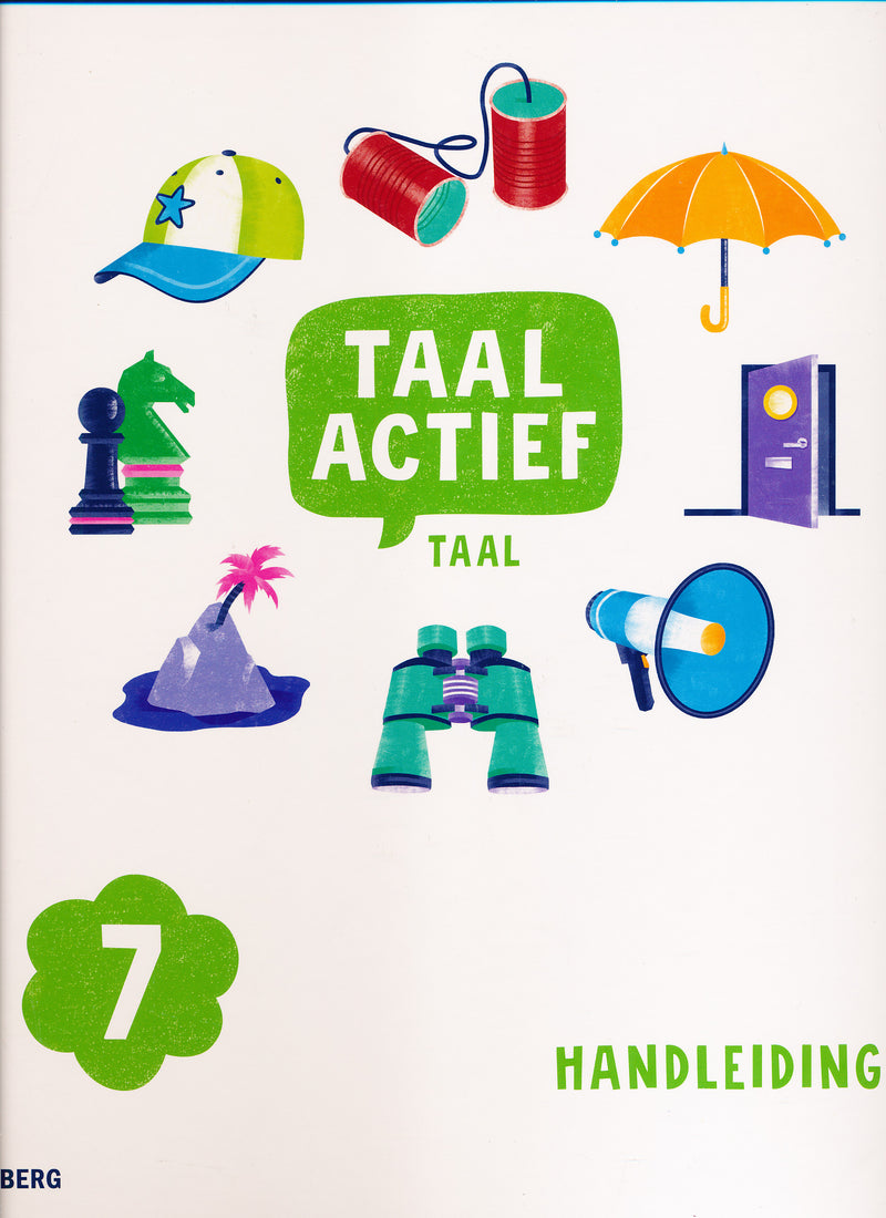 Taal Actief versie 5 Handleiding Taal groep 7