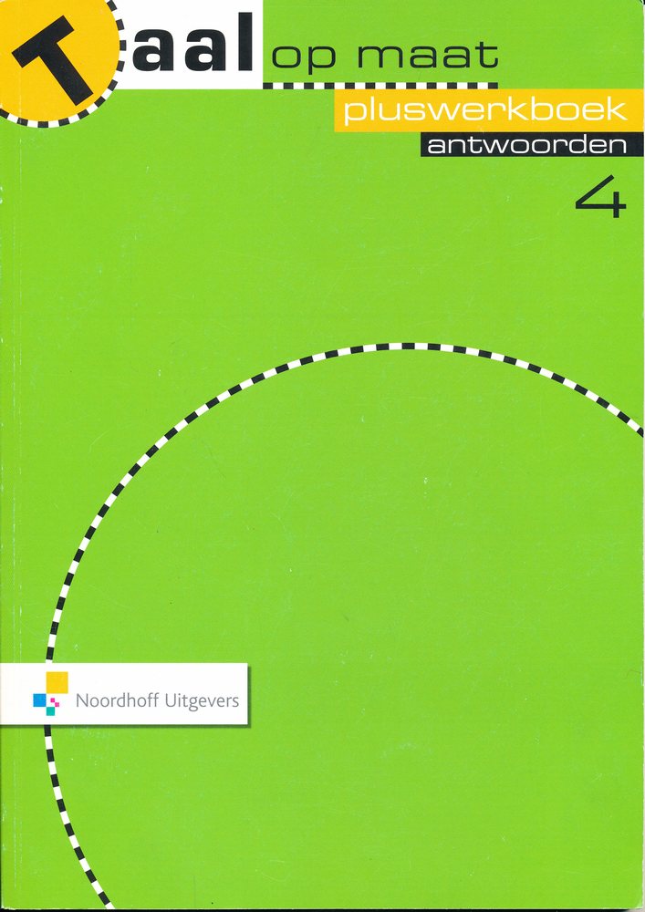 Taal op Maat versie 2 antwoorden Pluswerkboek groep 4