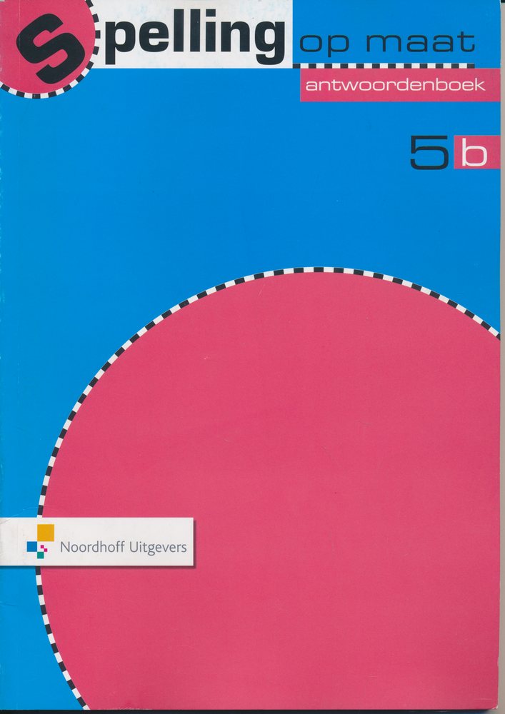 Spelling op Maat versie 2 Antwoordenboek 5B