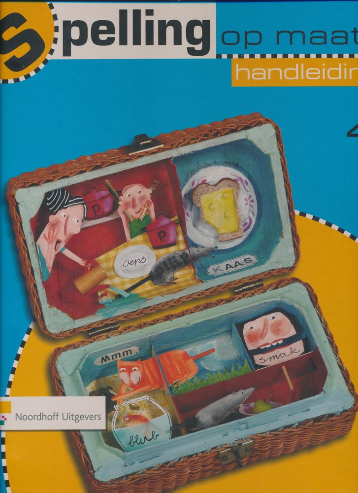 Spelling op Maat versie 2 Handleiding Spelling groep 4