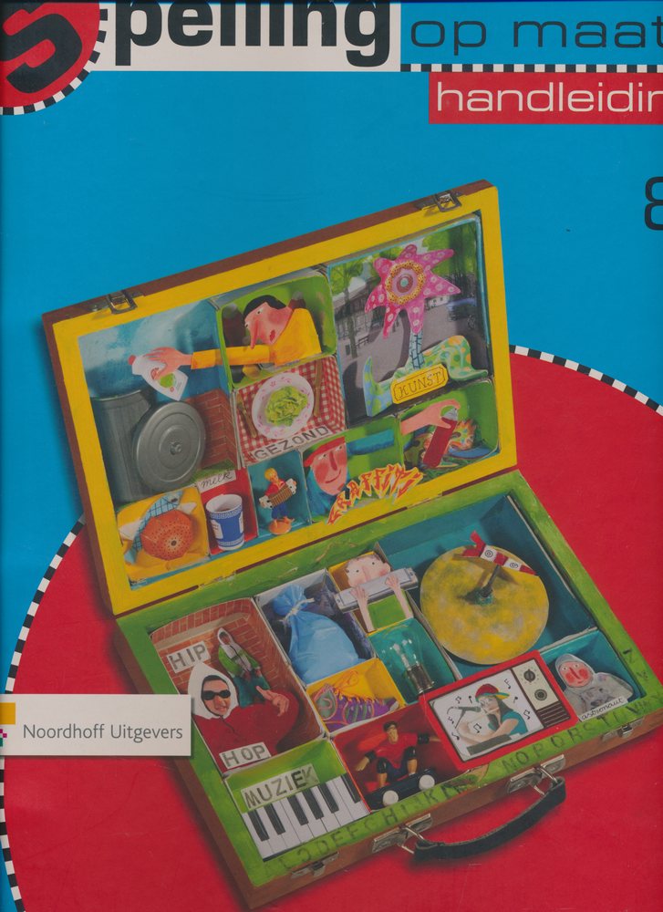 Spelling op Maat versie 2 Handleiding Spelling groep 8
