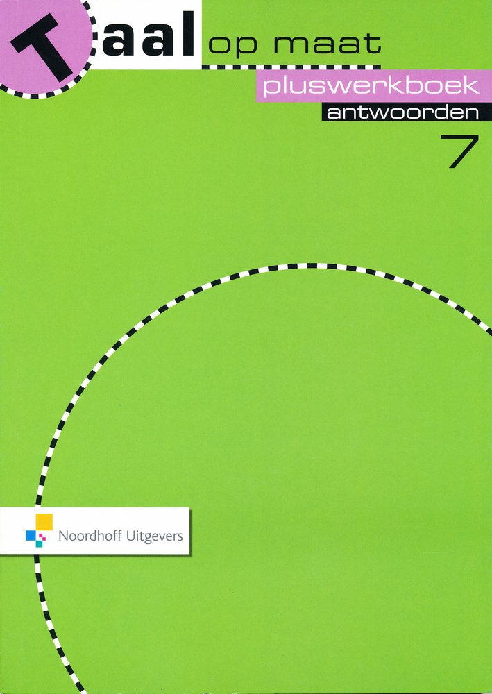 Taal op Maat versie 2 antwoorden Pluswerkboek groep 7