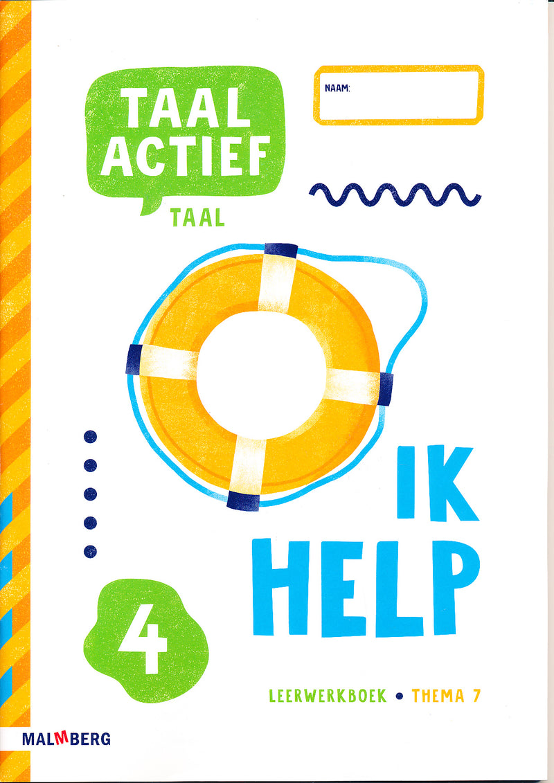 Taal Actief versie 5 Leerwerkboek Taal thema 7 groep 4