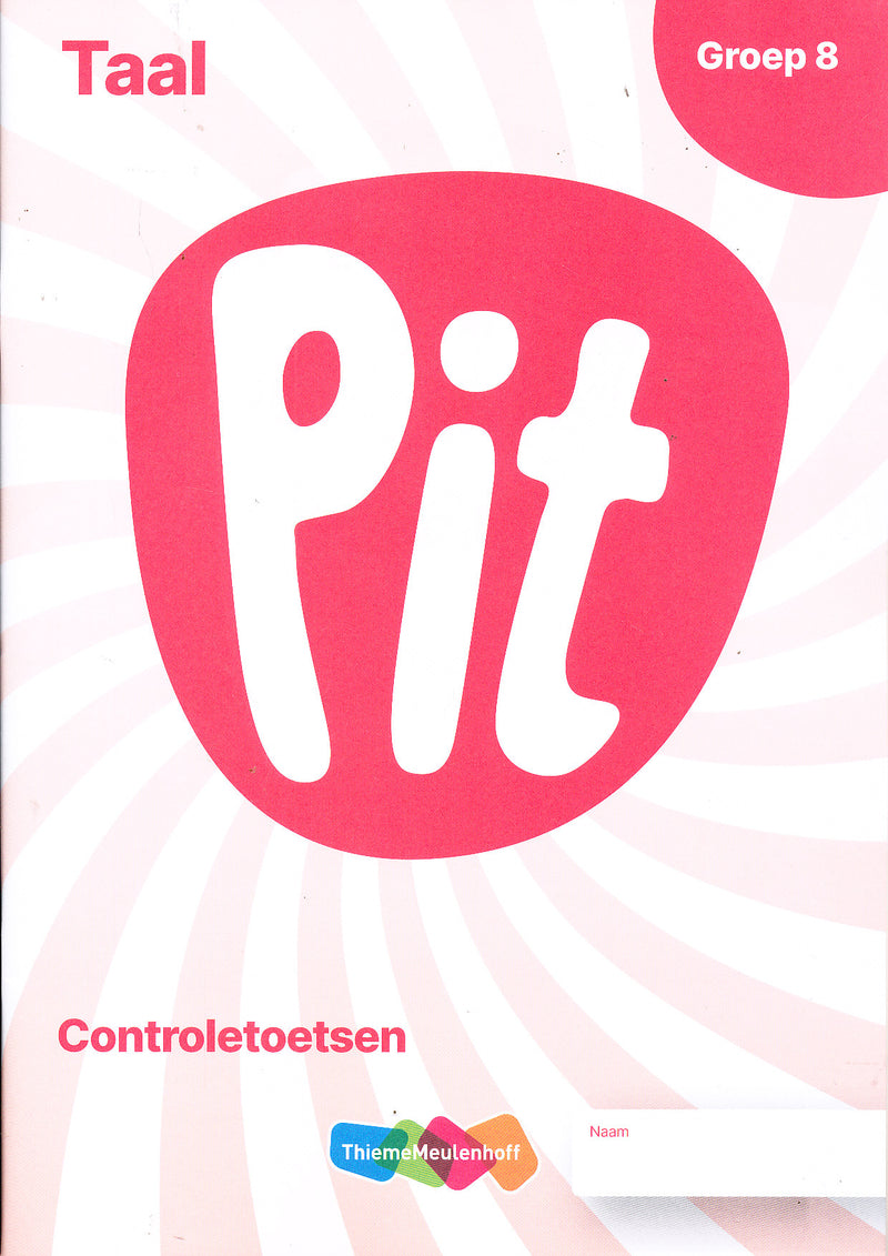 Pit Werkboek Taal Controletoetsen groep 8 (per stuk)