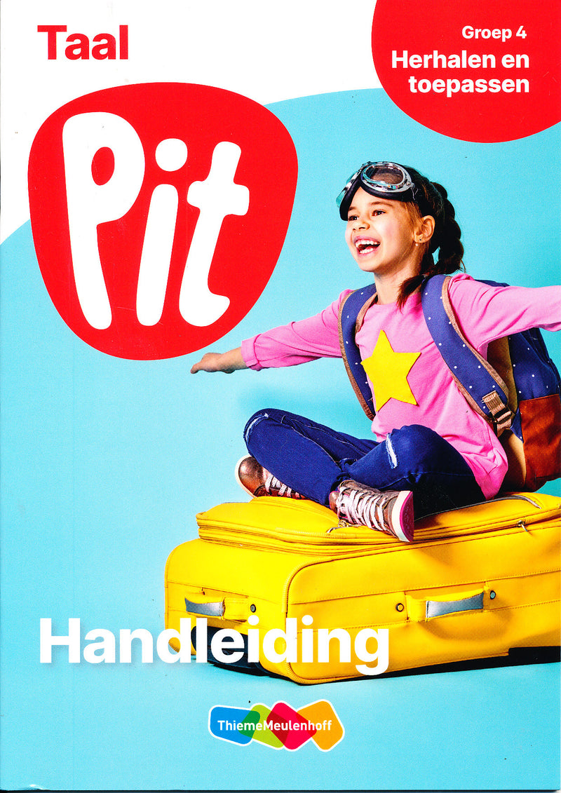 Pit Handleiding Taal Herhalen en toepassen groep 4