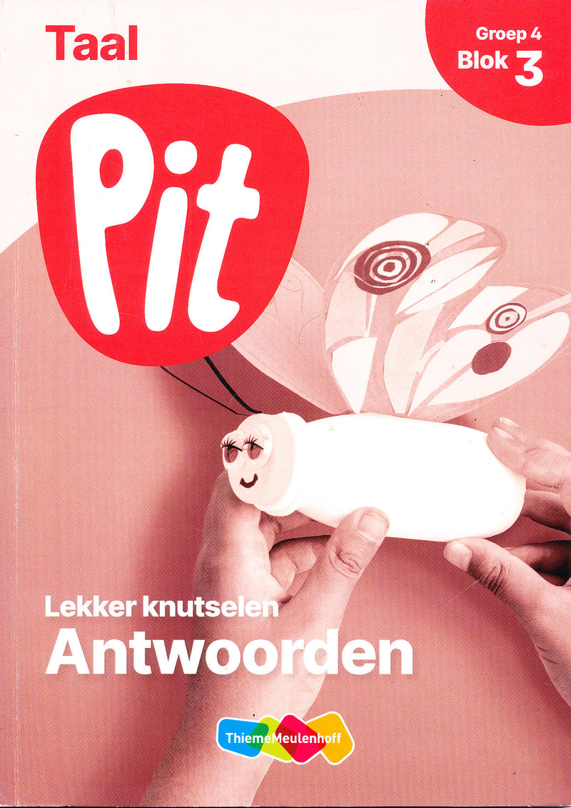 Pit Antwoorden Taal blok 3 groep 4