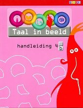 Taal in Beeld versie 2 Handleiding 4B
