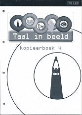 Taal in Beeld versie 2 Kopieerboek 4