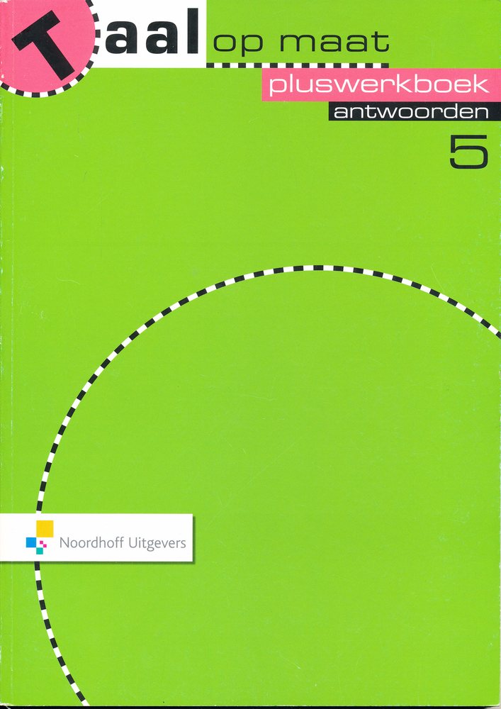 Taal op Maat versie 2 antwoorden Pluswerkboek groep 5