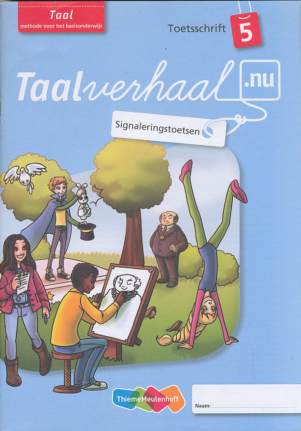 Taalverhaal Nu Toets schrift Taal 5
