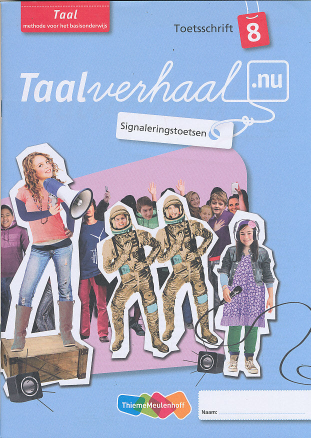 Taalverhaal Nu Toetsschrift Taal 8
