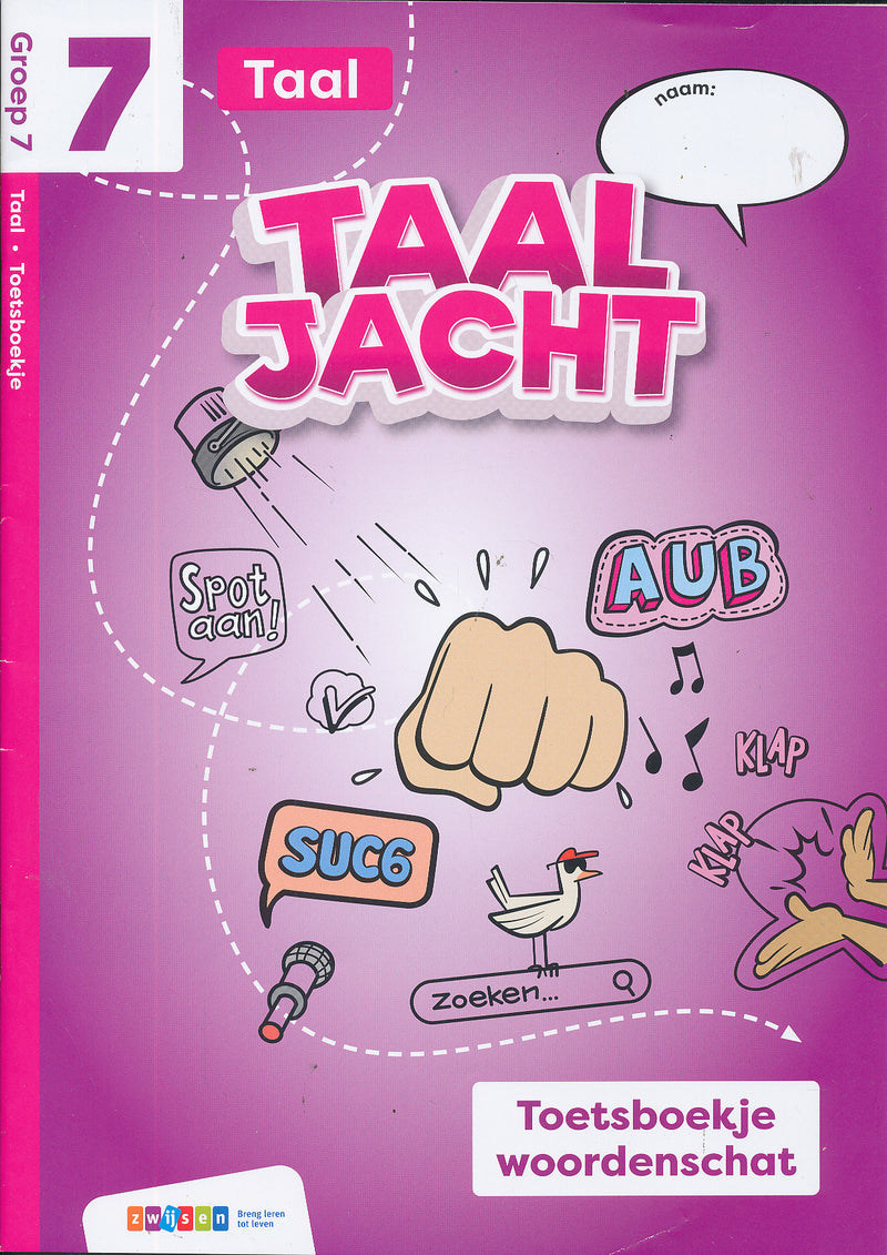 Taaljacht Toetsboek Taal Woordenschat groep 7