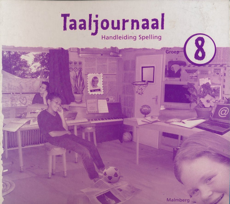 Taaljournaal (2) Handleiding Spelling groep 8