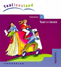 Taalleesland versie 2 Leerlingenboek Taal en Lezen groep 6 deel 2