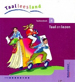 Taalleesland versie 2 Leerlingenboek Taal en Lezen groep 6 deel 4