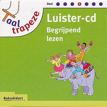 Taaltrapeze luister CD Begrijpend Lezen deel 4