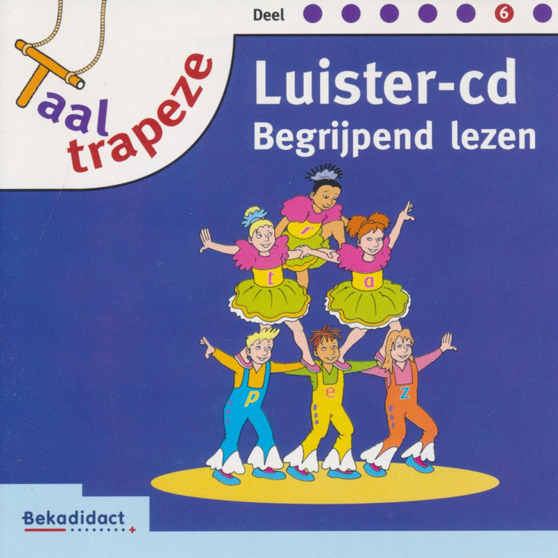 Taaltrapeze luister CD Begrijpend Lezen deel 6