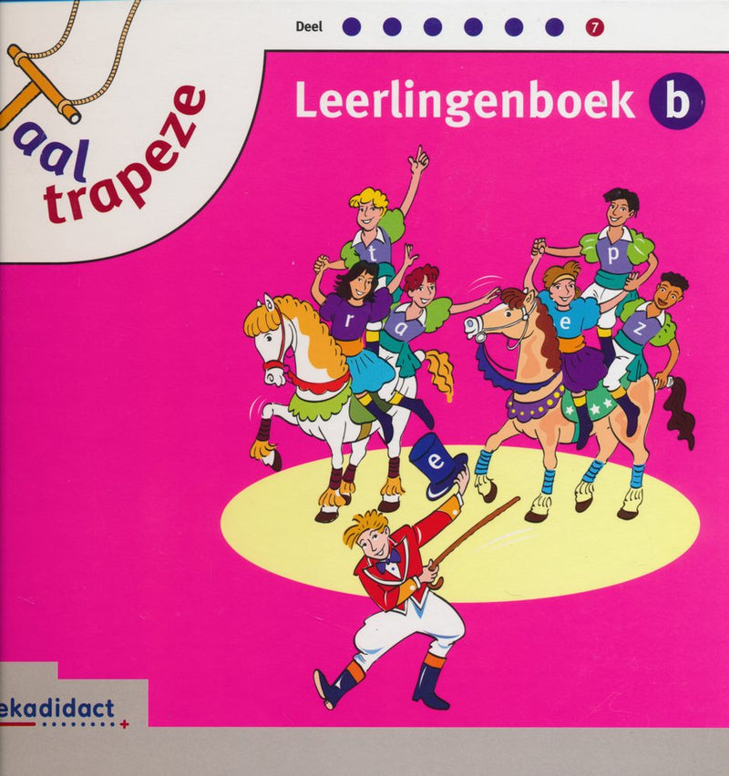 Taaltrapeze Leerlingenboek 7B