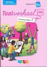 Taalverhaal Nu Antwoorden Maatschrift Spelling 5B