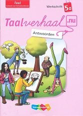 Taalverhaal Nu Antwoorden Werkschrift Taal 5A