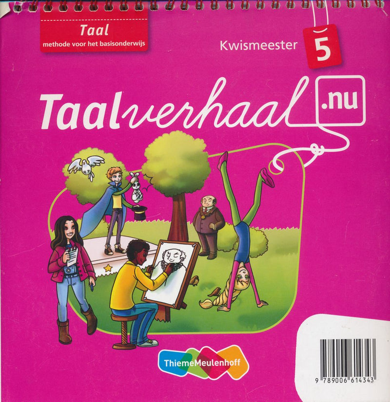 Taalverhaal Nu Kwismeester Taal groep 5