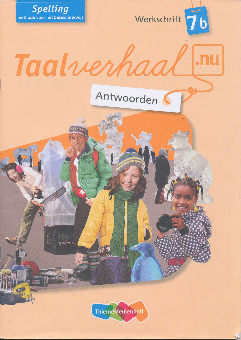 Taalverhaal Nu Antwoorden Werkschrift Spelling 7B