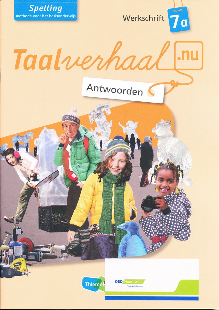 Taalverhaal Nu Antwoorden Werkschrift Spelling 7A