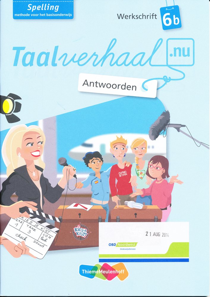 Taalverhaal Nu Antwoorden Werkschrift Spelling 6B