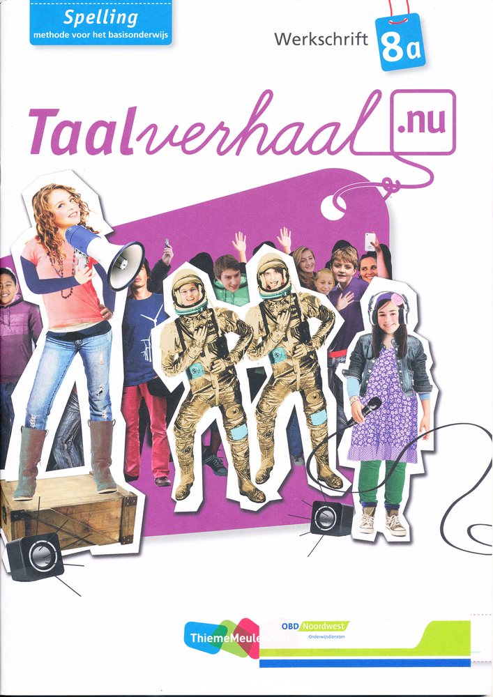 Taalverhaal Nu Werkschrift spelling 8A (per stuk)