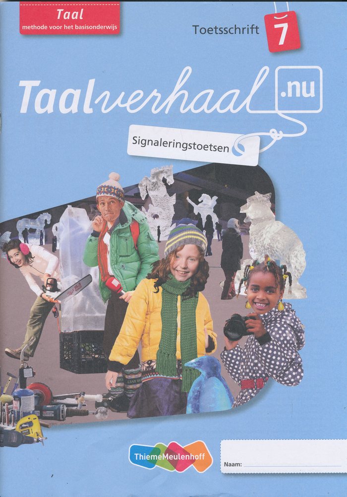 Taalverhaal Nu Toets schrift Taal 7