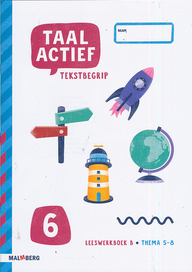 Taal Actief versie 5 Leeswerkboek B Tekstbegrip thema 5-8 groep 6