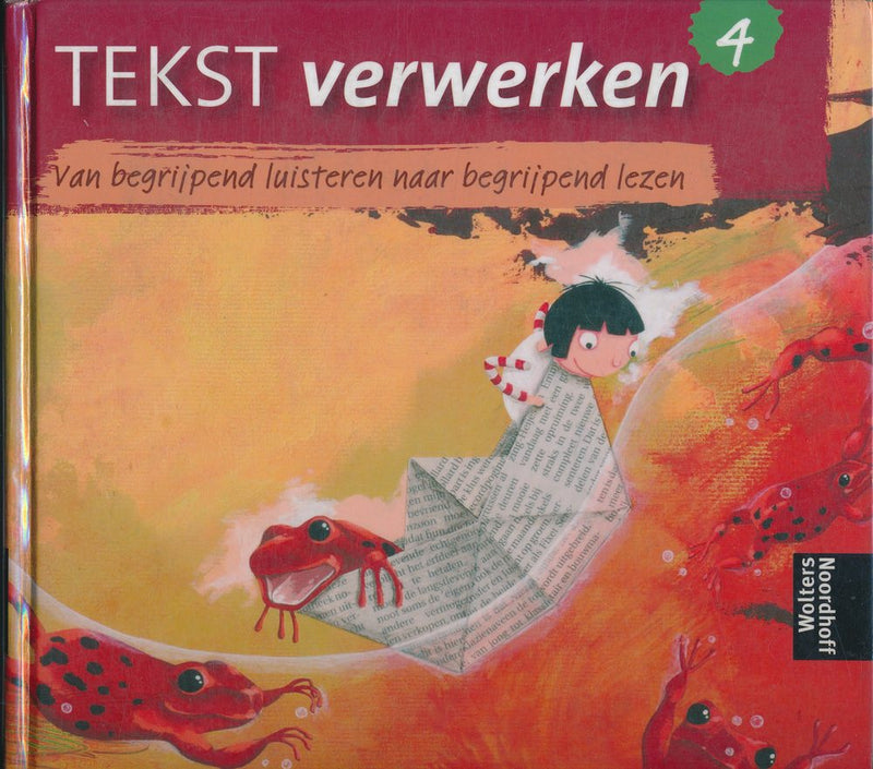 Tekstverwerken versie 2 begrijpend lezen leerlingenboek groep 4