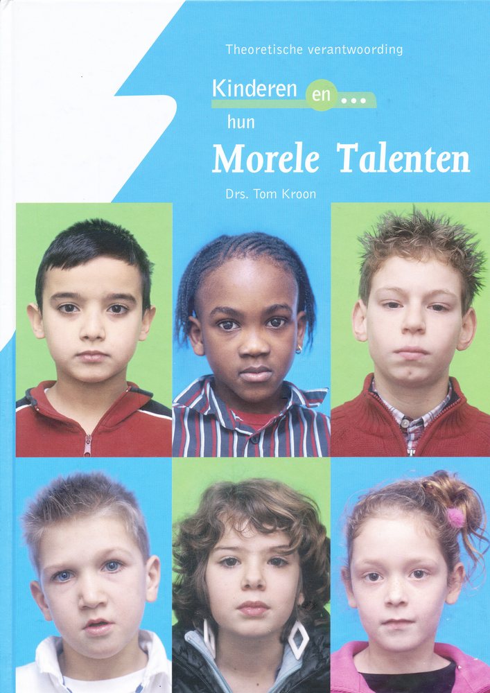 Kinderen en hun morele talenten - Theoretische verantwoording