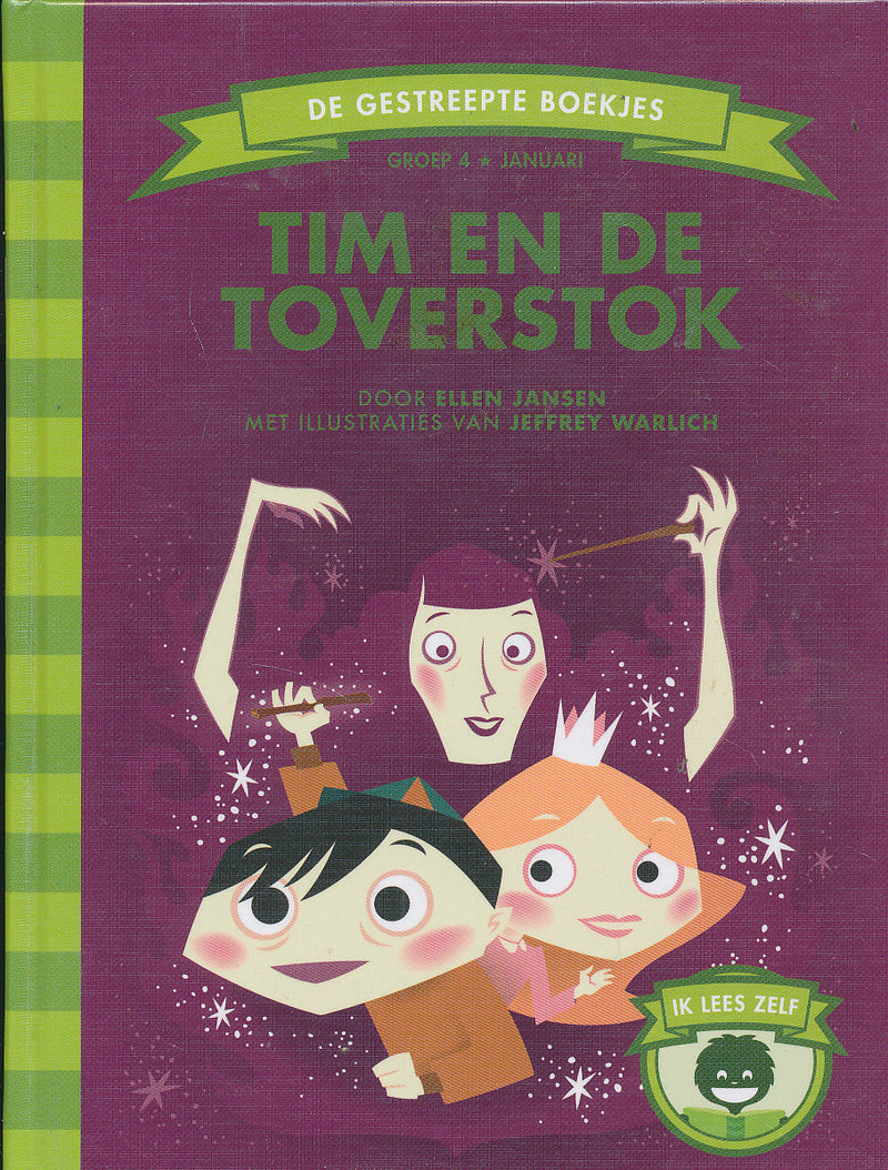 De gestreepte boekjes Tim en de toverstok groep 4