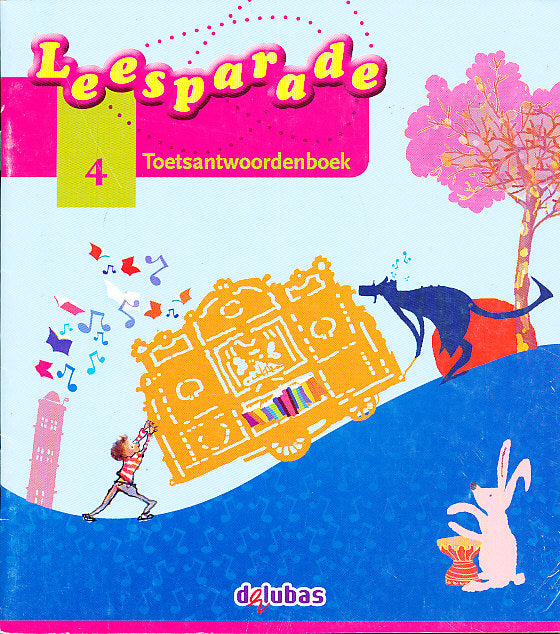 Leesparade versie 2 Antwoordenboek Toets 4
