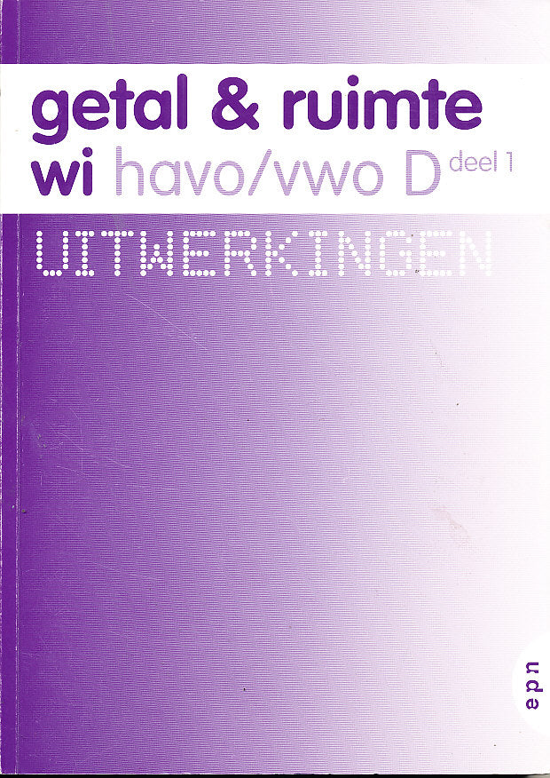 Getal en Ruimte D Havo/VWO deel 1 Uitwerkingen
