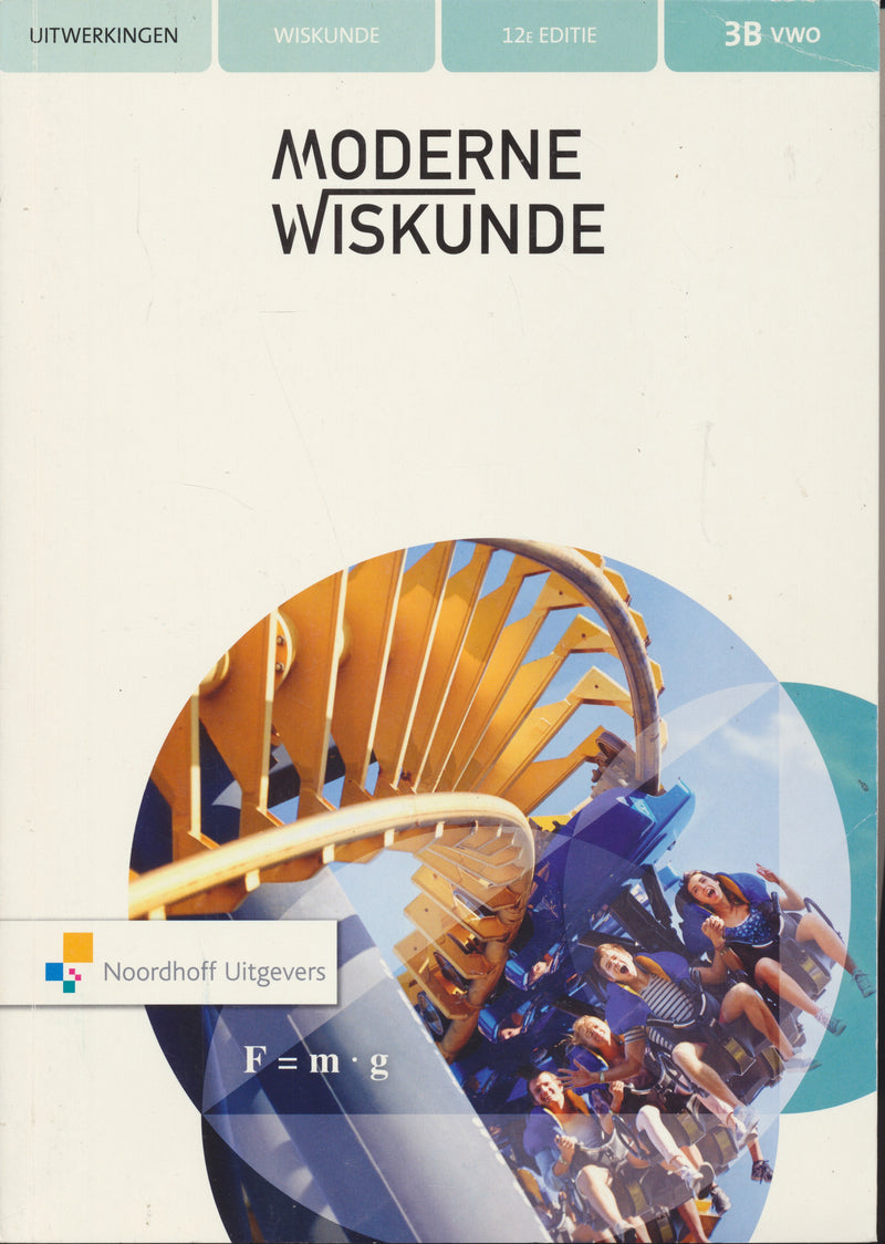 Moderne Wiskunde 12e editie Uitwerkingen 3B VWO 9789001883232