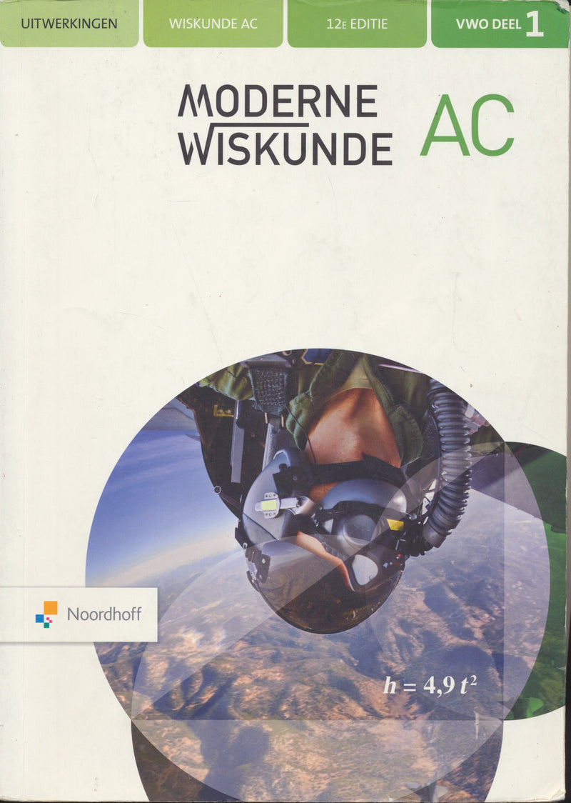Moderne Wiskunde 12e editie Uitwerkingen AC deel 1 VWO 9789001892241