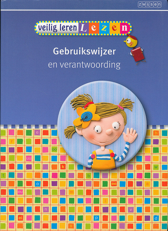 Veilig Leren Lezen Kim versie Gebruikswijzer en Verantwoording