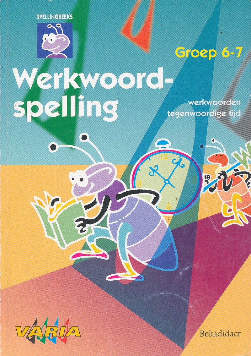 Varia versie 2 Werkwoord-Spelling groep 6-7