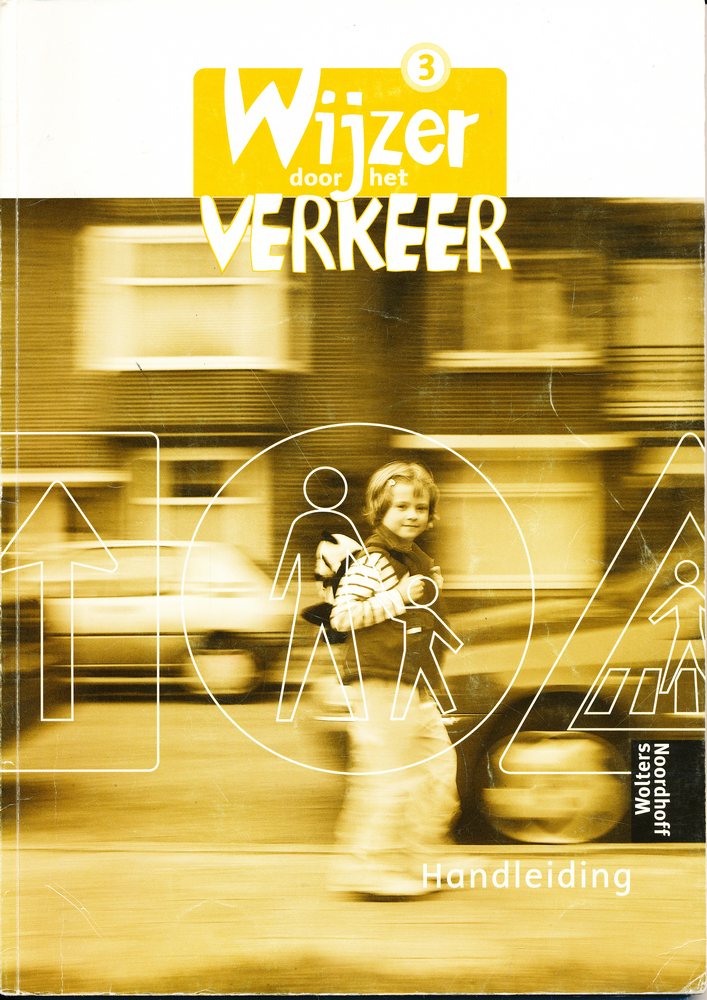 Wijzer door het verkeer versie 1 handleiding groep 3