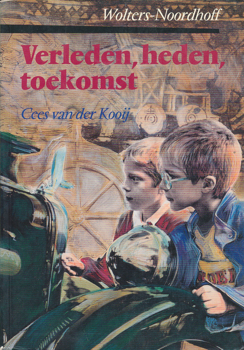 Verleden, Heden, Toekomst