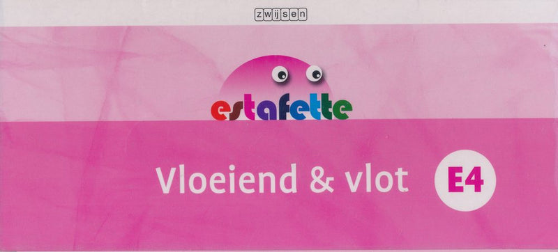 Estafette Nieuw Vloeiend & Vlot E4